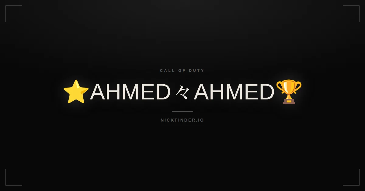 Ahmed Call of Duty names 2026 — decorated Unicode styles | NickFinder.io