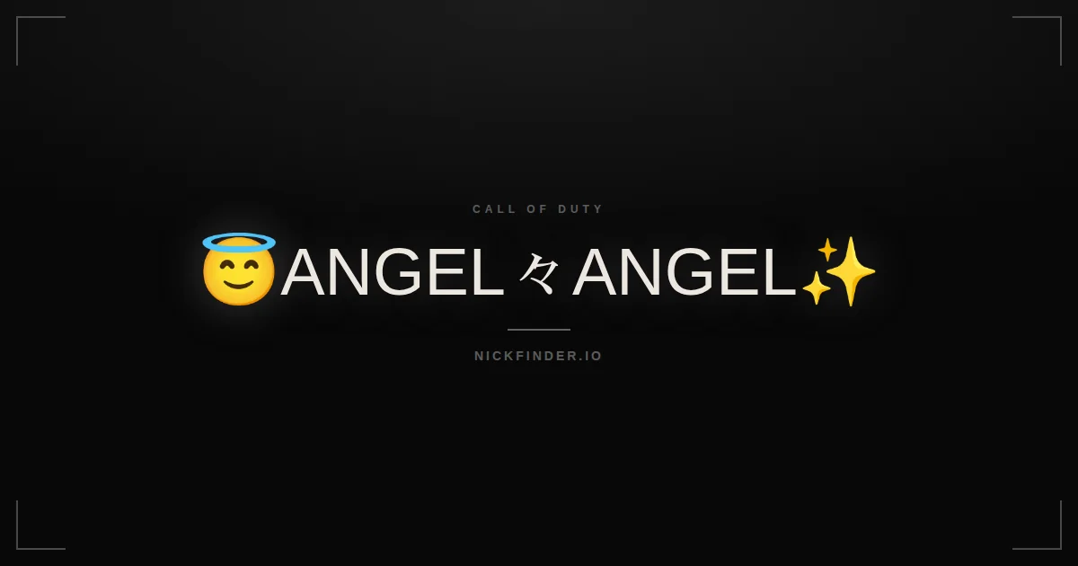 Angel Call of Duty names 2026 — decorated Unicode styles | NickFinder.io