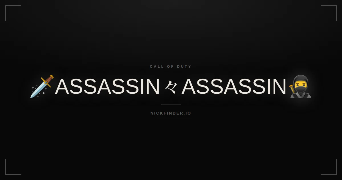 Assassin Call of Duty names 2026 — decorated Unicode styles | NickFinder.io