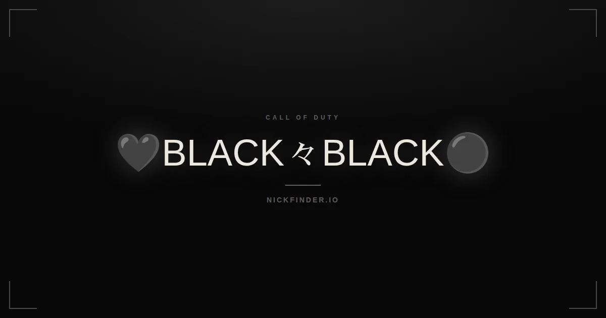 Black Call of Duty names 2026 — decorated Unicode styles | NickFinder.io