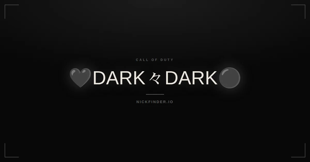 Dark Call of Duty names 2026 — decorated Unicode styles | NickFinder.io