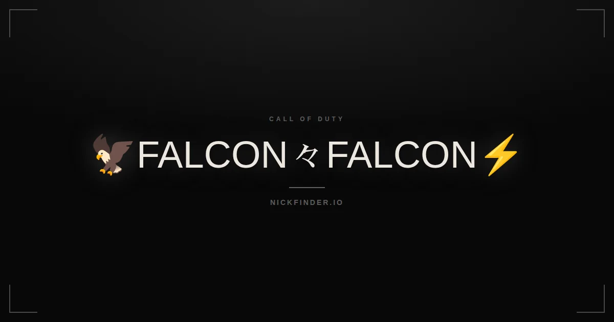 Falcon Call of Duty names 2026 — decorated Unicode styles | NickFinder.io