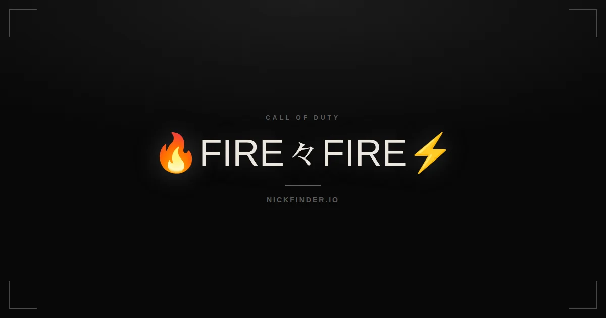 Fire Call of Duty names 2026 — decorated Unicode styles | NickFinder.io