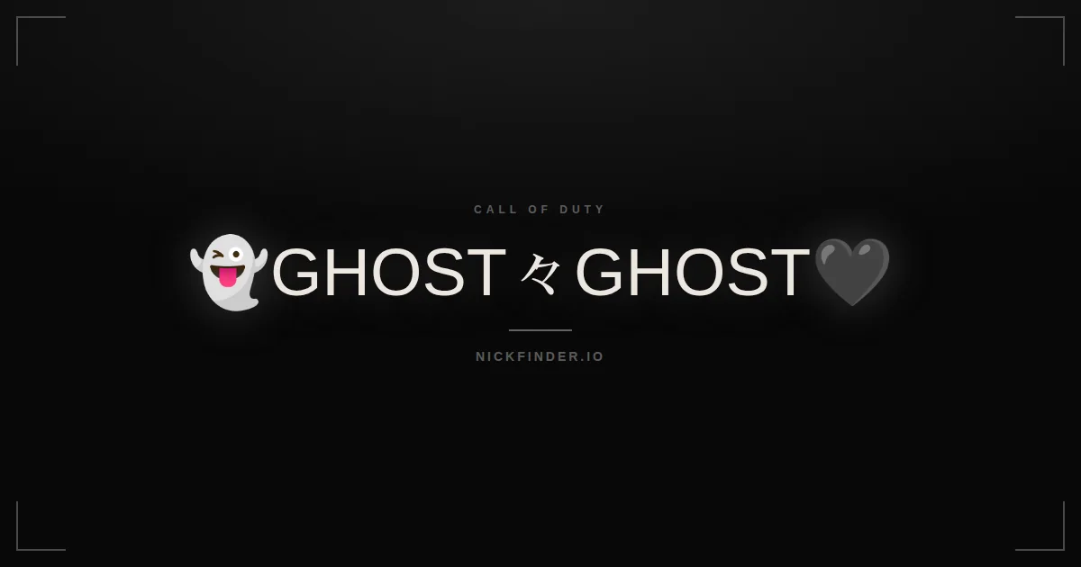 Ghost Call of Duty names 2026 — decorated Unicode styles | NickFinder.io