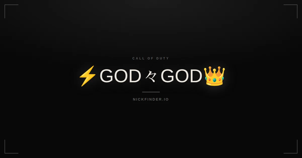 God Call of Duty names 2026 — decorated Unicode styles | NickFinder.io