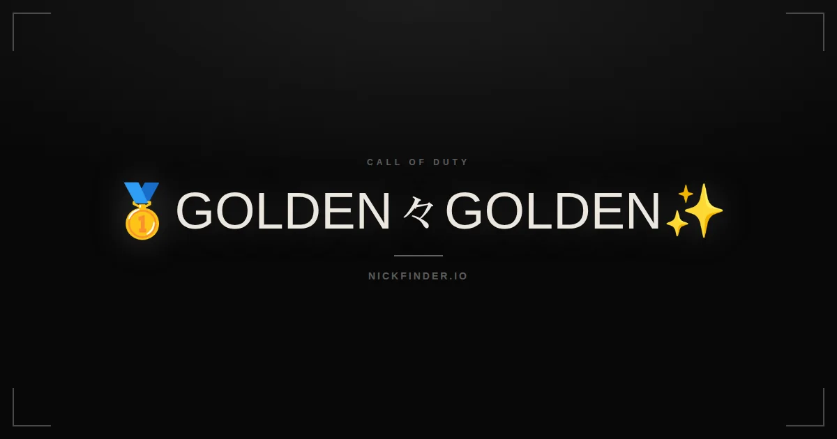 Golden Call of Duty names 2026 — decorated Unicode styles | NickFinder.io
