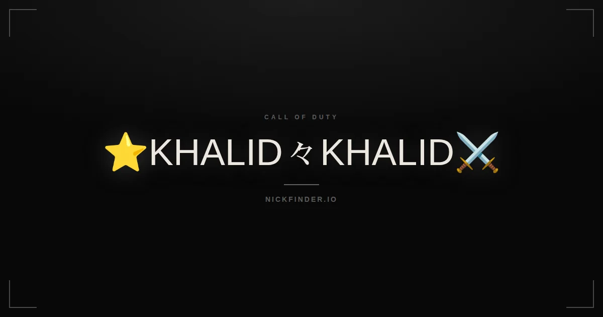 Khalid Call of Duty names 2026 — decorated Unicode styles | NickFinder.io