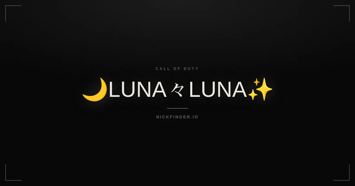 Luna Call of Duty names 2026 — decorated Unicode styles | NickFinder.io