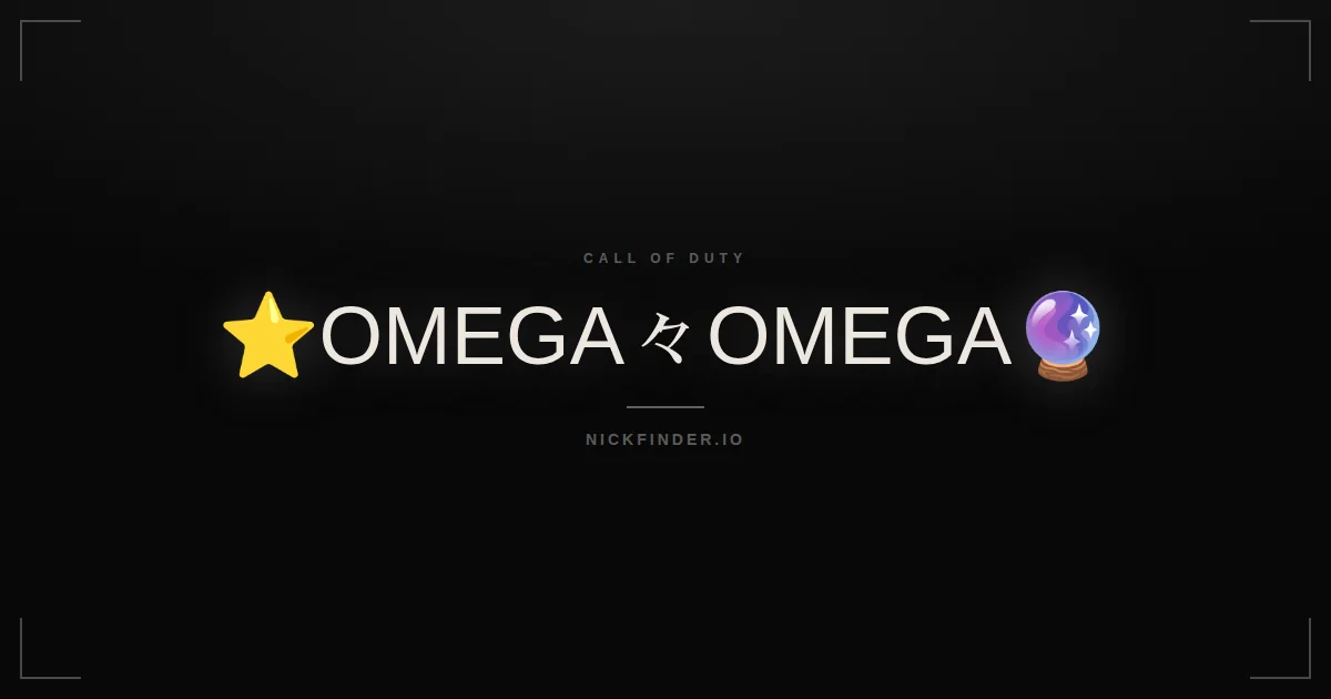 Omega Call of Duty names 2026 — decorated Unicode styles | NickFinder.io