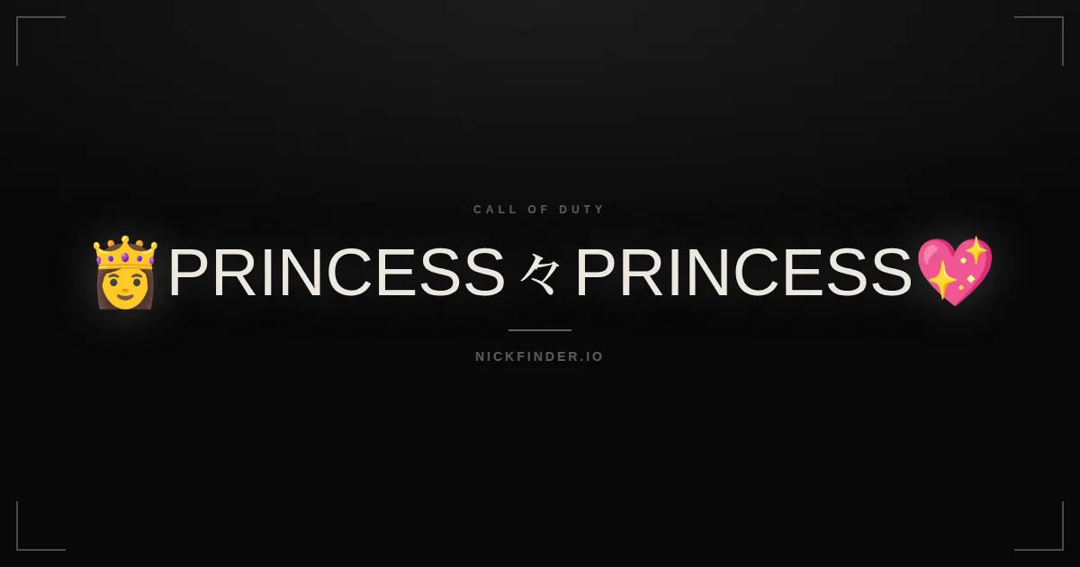 Princess Call of Duty names 2026 — decorated Unicode styles | NickFinder.io