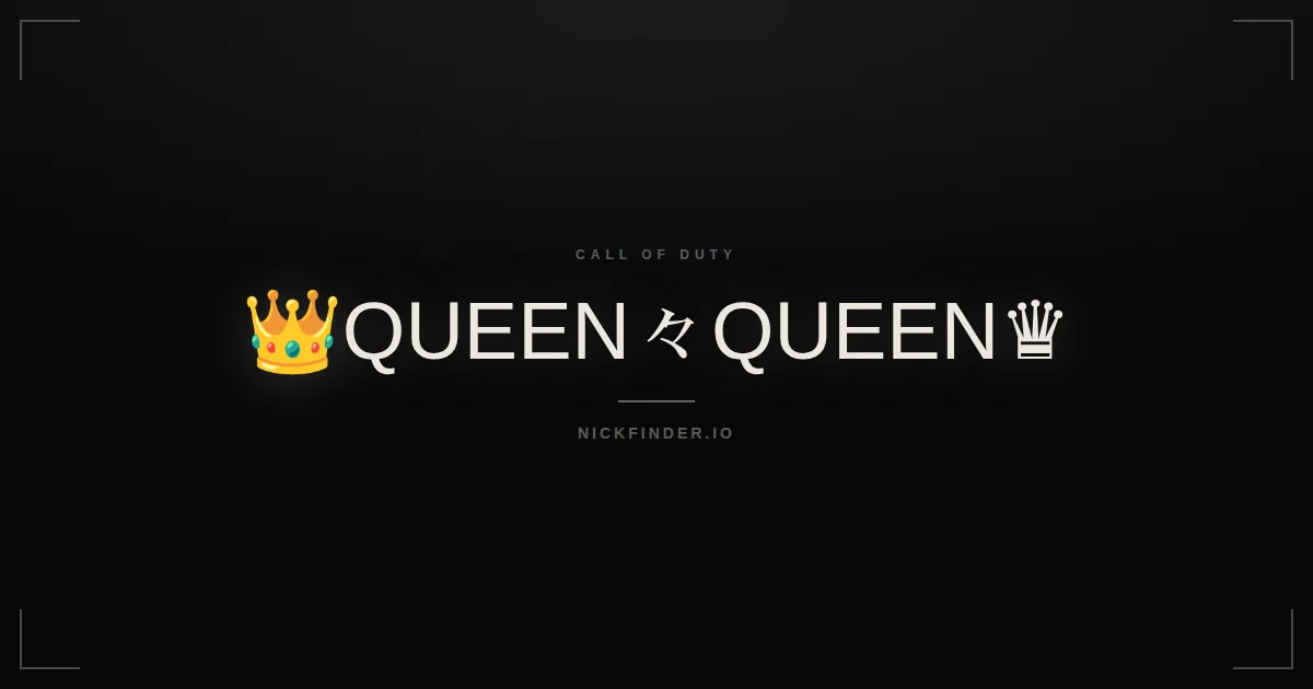 Queen Call of Duty names 2026 — decorated Unicode styles | NickFinder.io