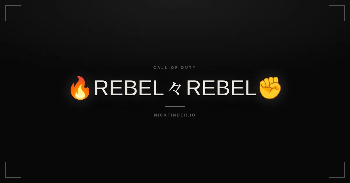 Rebel Call of Duty names 2026 — decorated Unicode styles | NickFinder.io