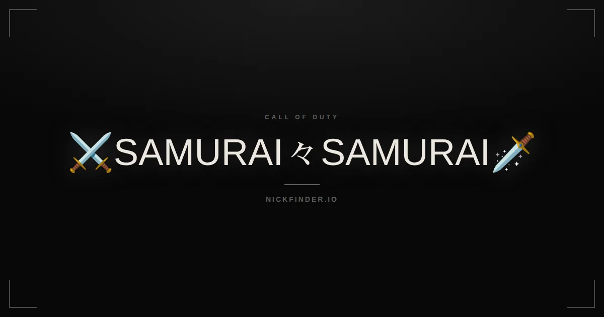 Samurai Call of Duty names 2026 — decorated Unicode styles | NickFinder.io