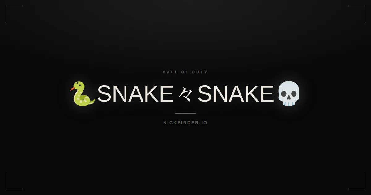 Snake Call of Duty names 2026 — decorated Unicode styles | NickFinder.io