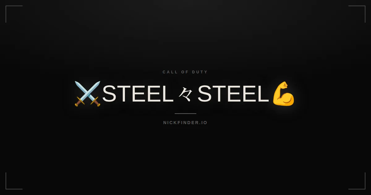 Steel Call of Duty names 2026 — decorated Unicode styles | NickFinder.io