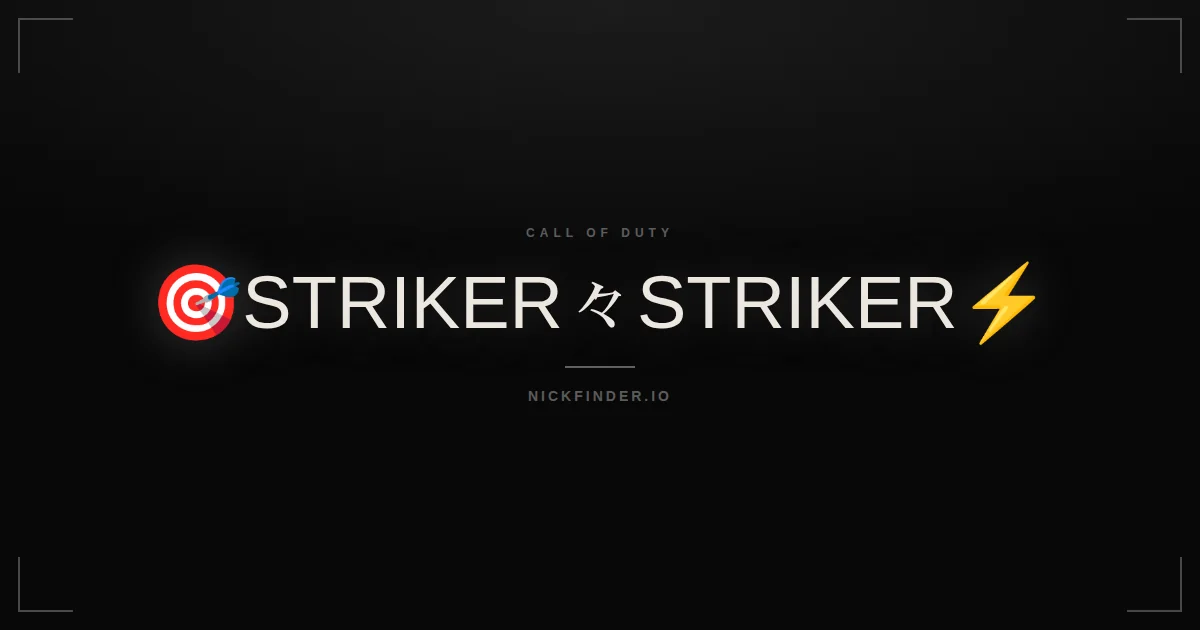 Striker Call of Duty names 2026 — decorated Unicode styles | NickFinder.io