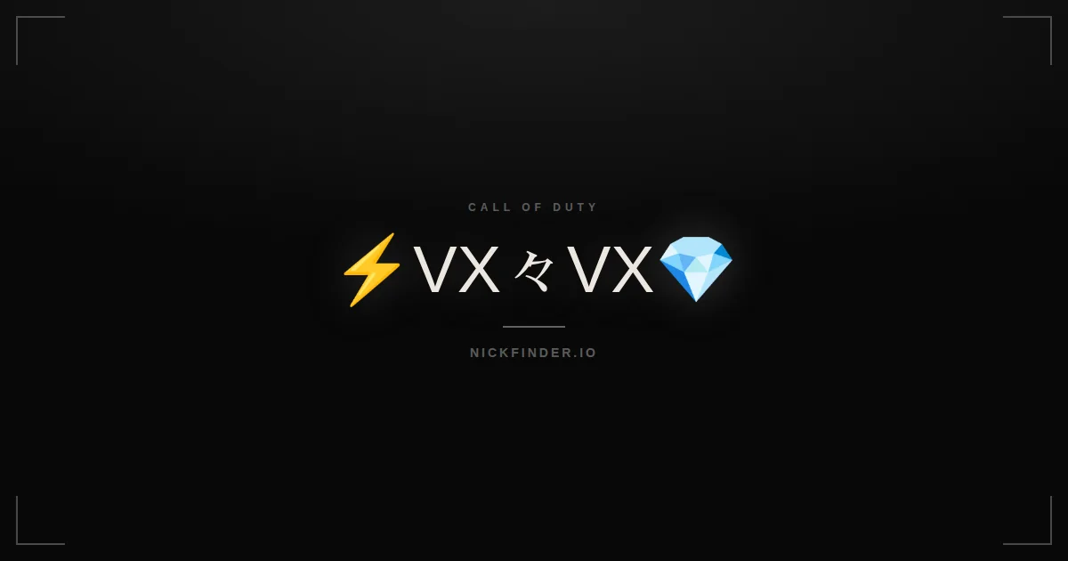 Vx Call of Duty names 2026 — decorated Unicode styles | NickFinder.io