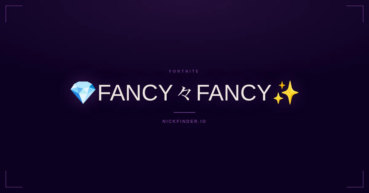 Fancy Fortnite names 2026 — decorated Unicode styles | NickFinder.io