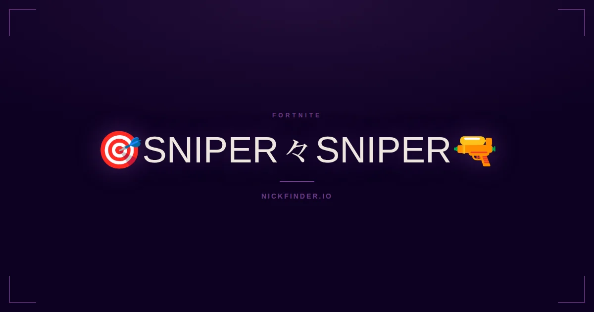 Sniper Fortnite names 2026 — decorated Unicode styles | NickFinder.io
