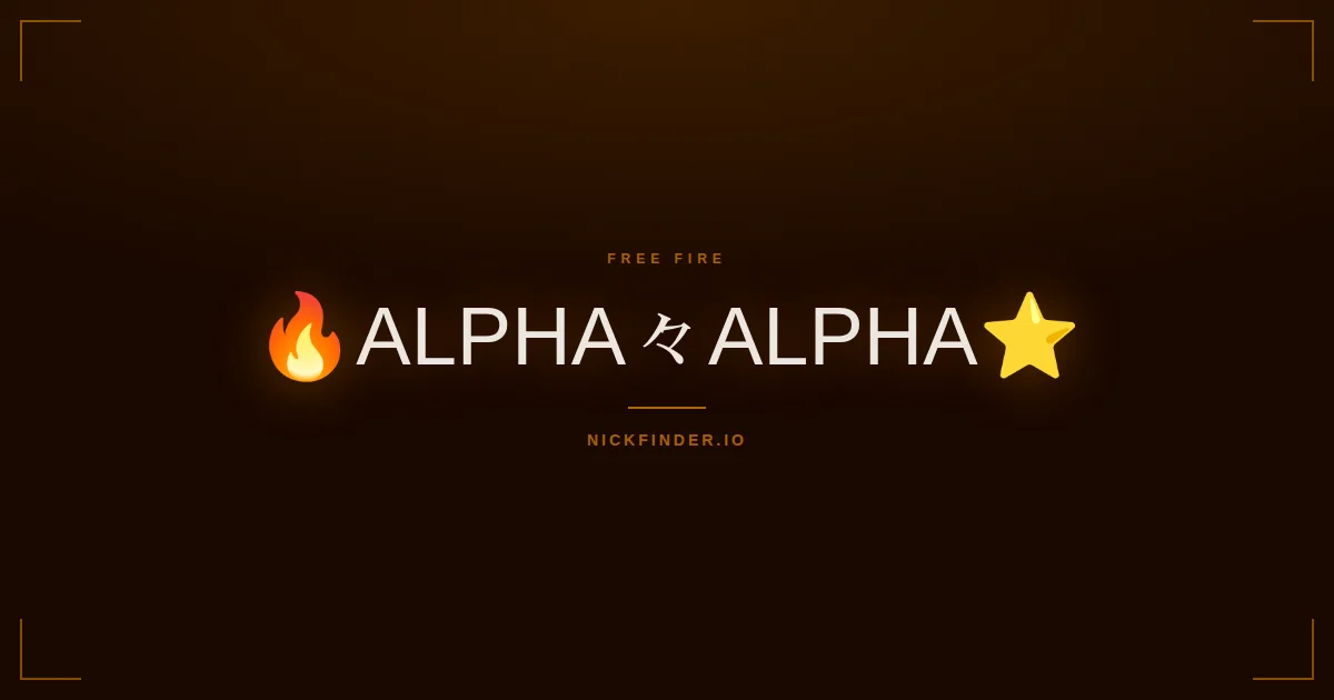 Alpha Free Fire names 2026 — decorated Unicode styles | NickFinder.io