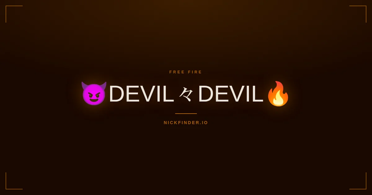 Devil Free Fire names 2026 — decorated Unicode styles | NickFinder.io