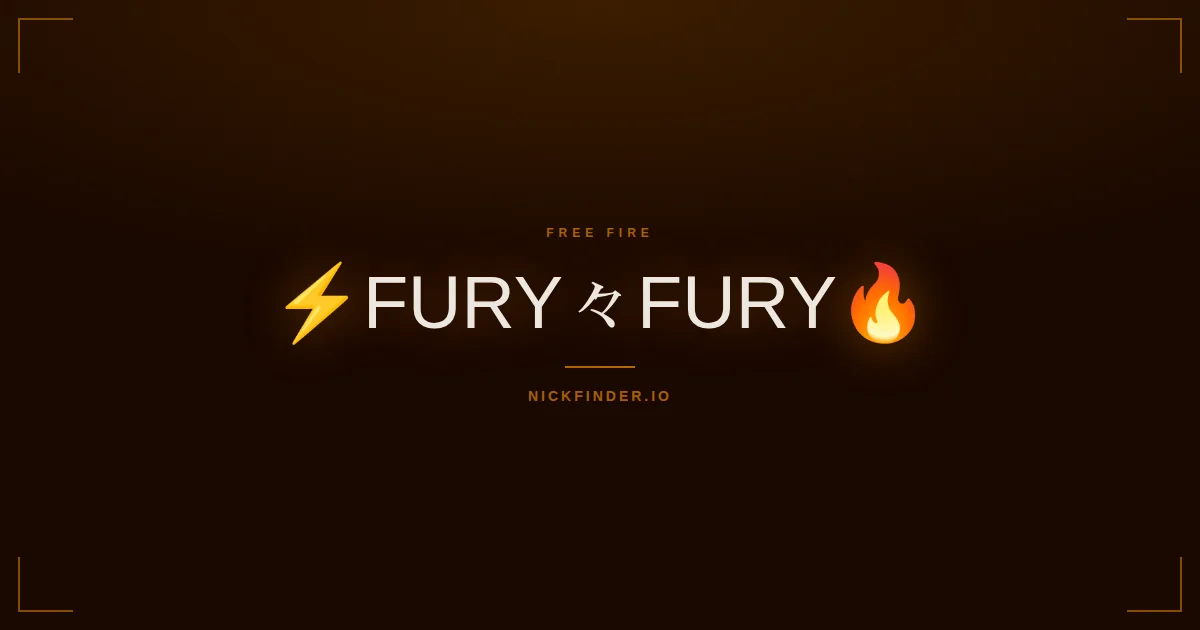 Fury Free Fire names 2026 — decorated Unicode styles | NickFinder.io