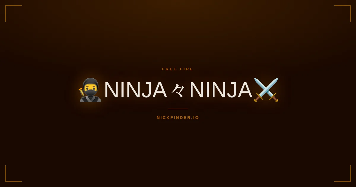 Ninja Free Fire names 2026 — decorated Unicode styles | NickFinder.io