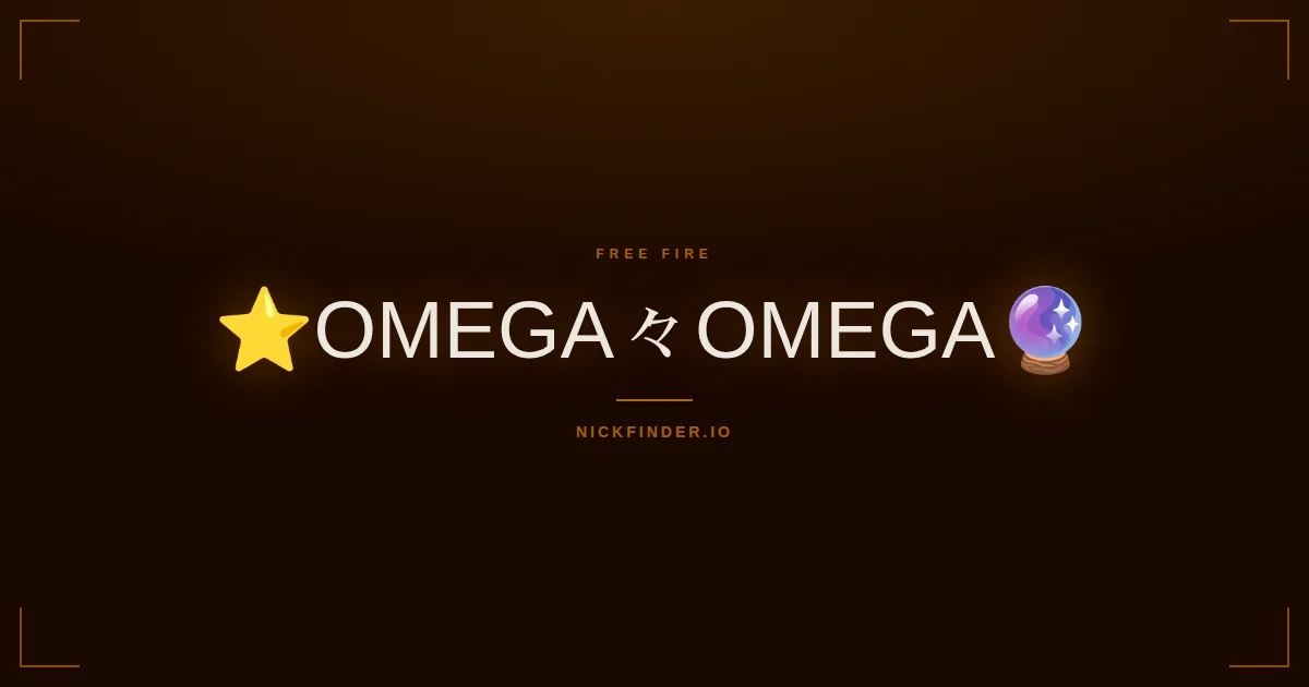 Omega Free Fire names 2026 — decorated Unicode styles | NickFinder.io
