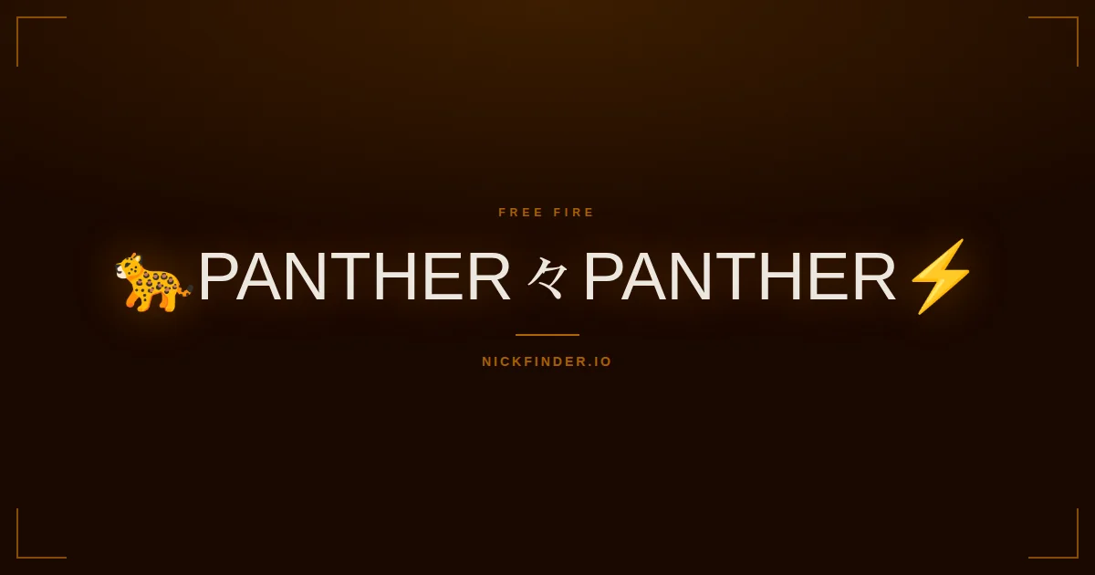 Panther Free Fire names 2026 — decorated Unicode styles | NickFinder.io