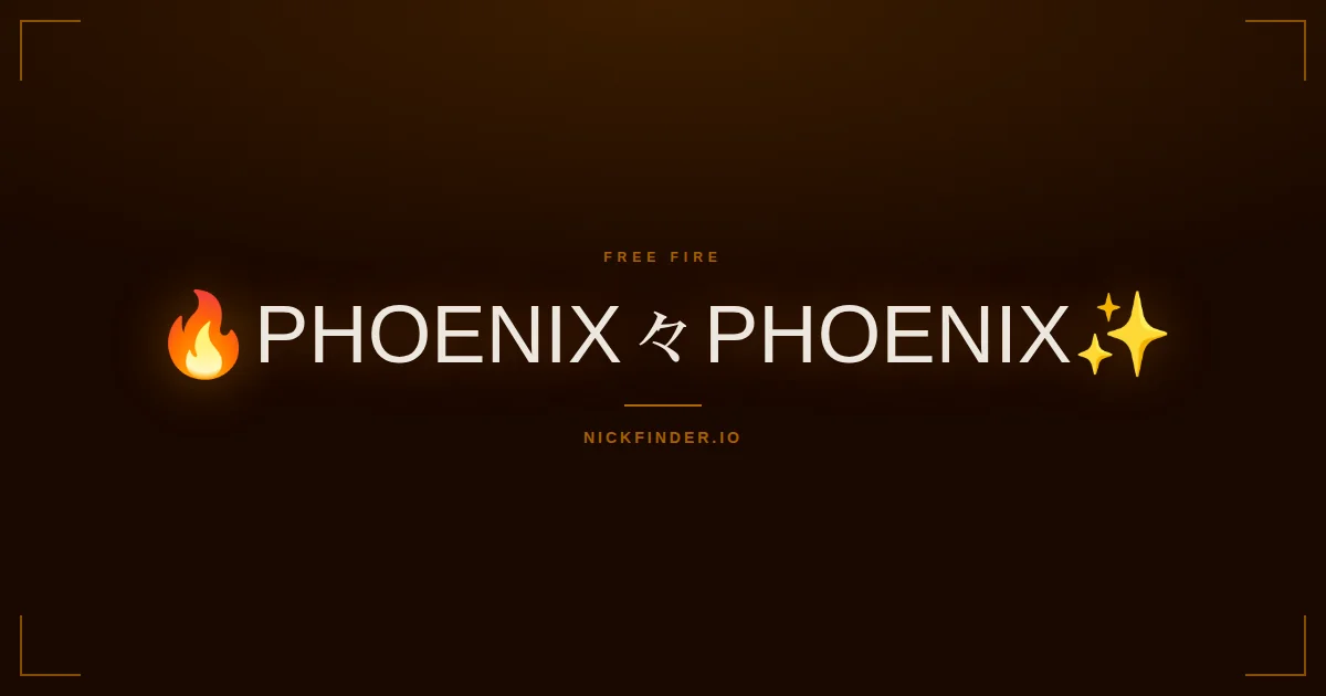 Phoenix Free Fire names 2026 — decorated Unicode styles | NickFinder.io