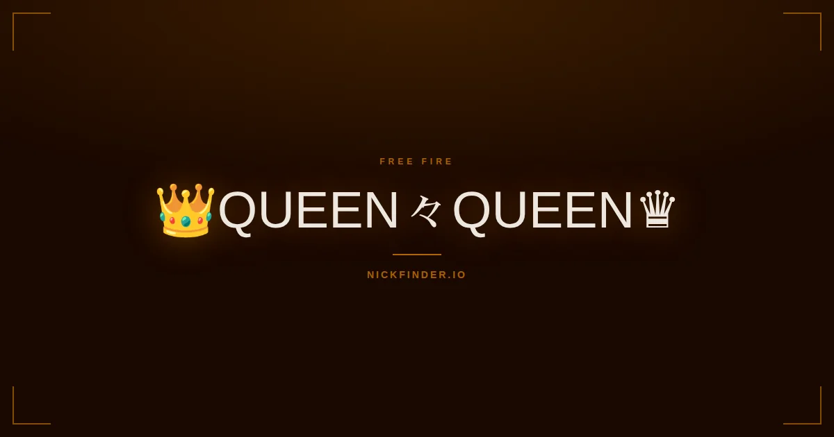 Queen Free Fire names 2026 — decorated Unicode styles | NickFinder.io
