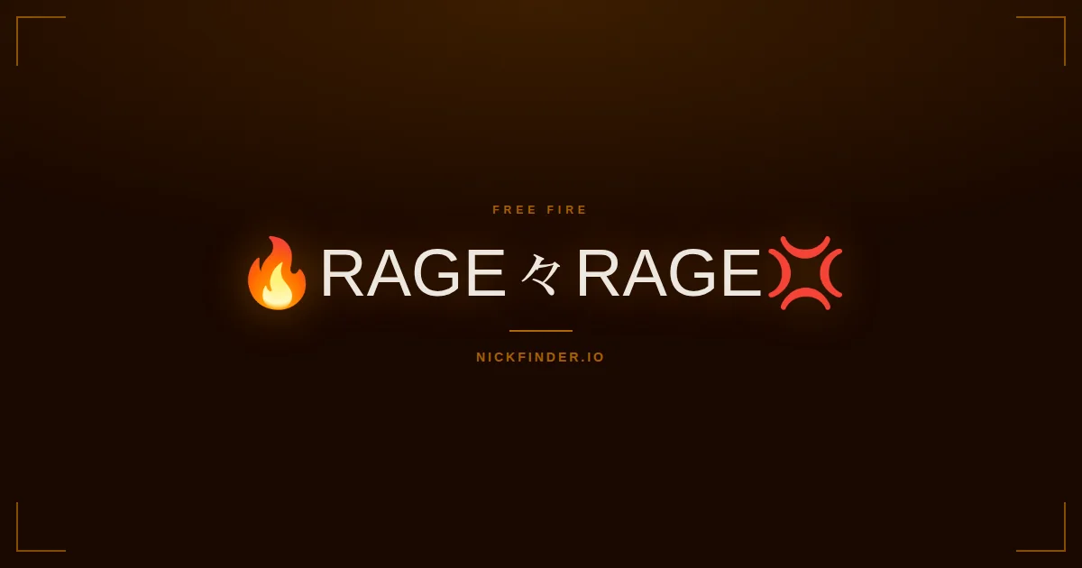 Rage Free Fire names 2026 — decorated Unicode styles | NickFinder.io