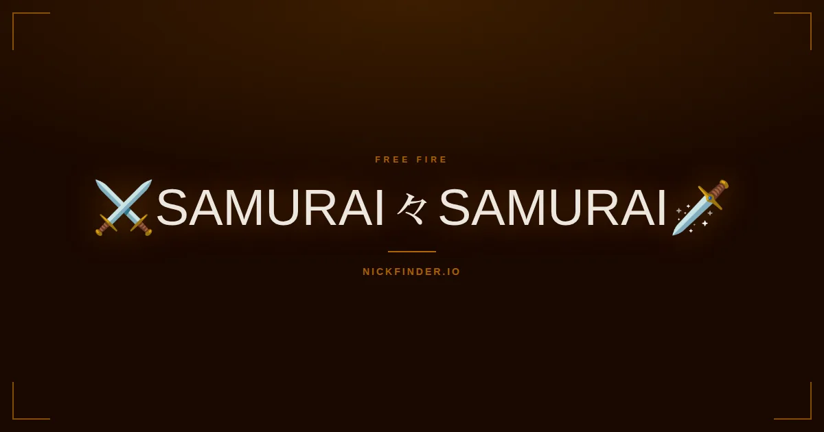 Samurai Free Fire names 2026 — decorated Unicode styles | NickFinder.io