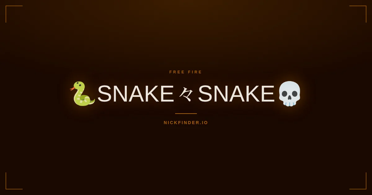 Snake Free Fire names 2026 — decorated Unicode styles | NickFinder.io