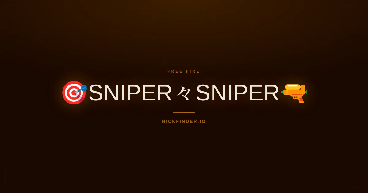 Sniper Free Fire names 2026 — decorated Unicode styles | NickFinder.io