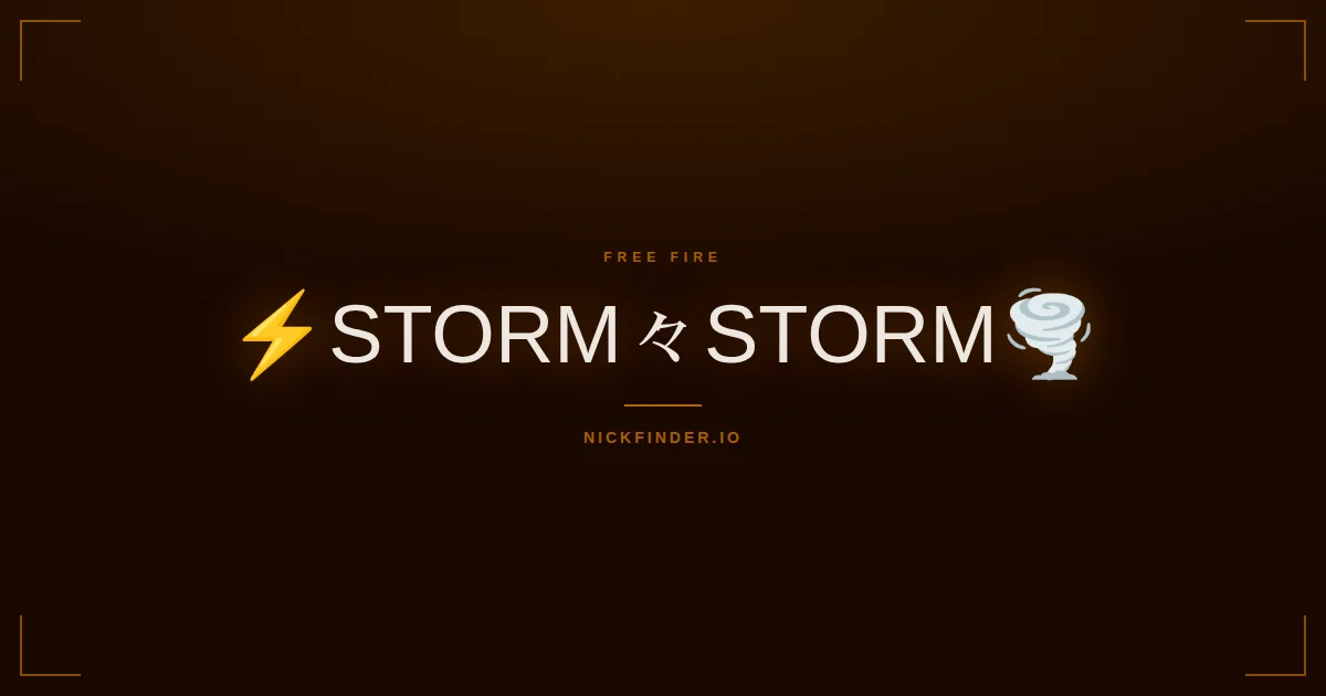 Storm Free Fire names 2026 — decorated Unicode styles | NickFinder.io