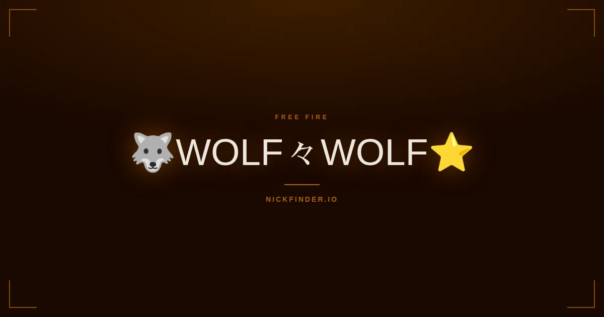 Wolf Free Fire names 2026 — decorated Unicode styles | NickFinder.io