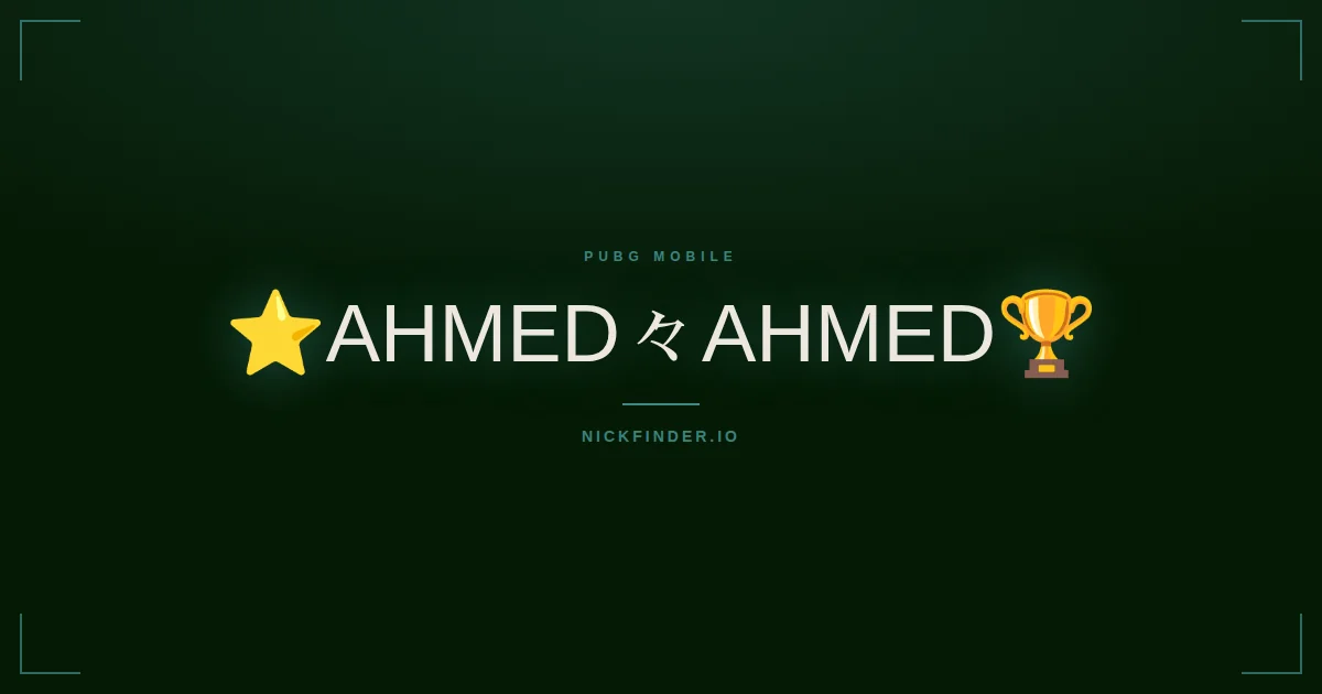 Ahmed PUBG Mobile names 2026 — decorated Unicode styles | NickFinder.io
