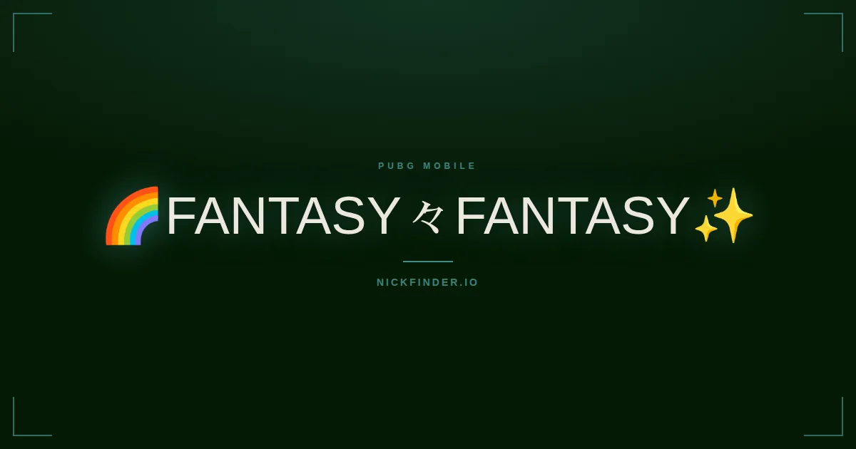 Fantasy PUBG Mobile names 2026 — decorated Unicode styles | NickFinder.io
