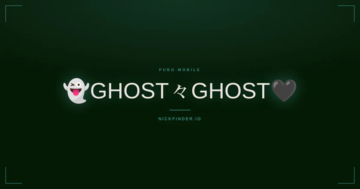 Ghost PUBG Mobile names 2026 — decorated Unicode styles | NickFinder.io