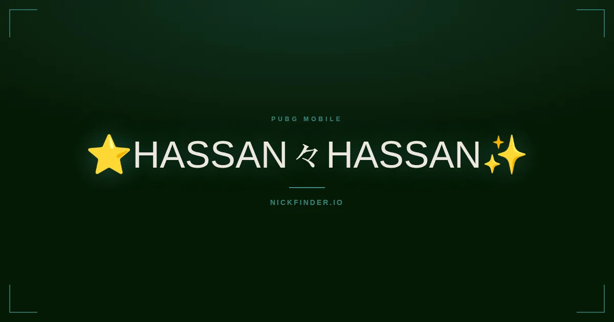 Hassan PUBG Mobile names 2026 — decorated Unicode styles | NickFinder.io
