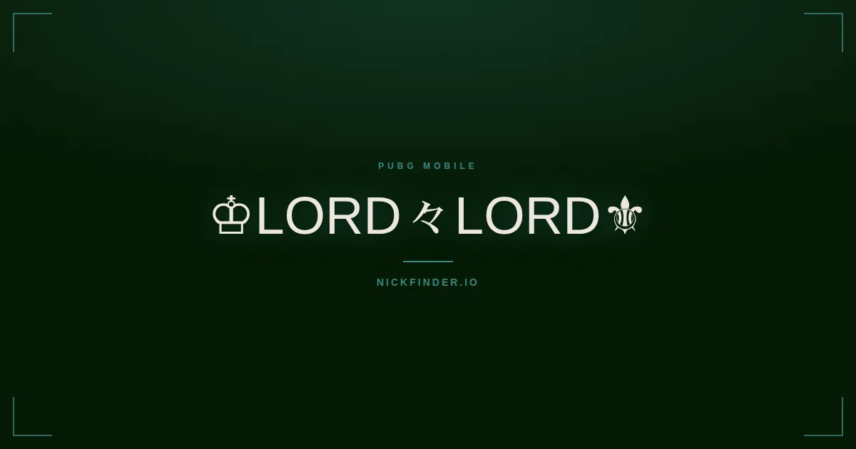 Lord PUBG Mobile names 2026 — decorated Unicode styles | NickFinder.io