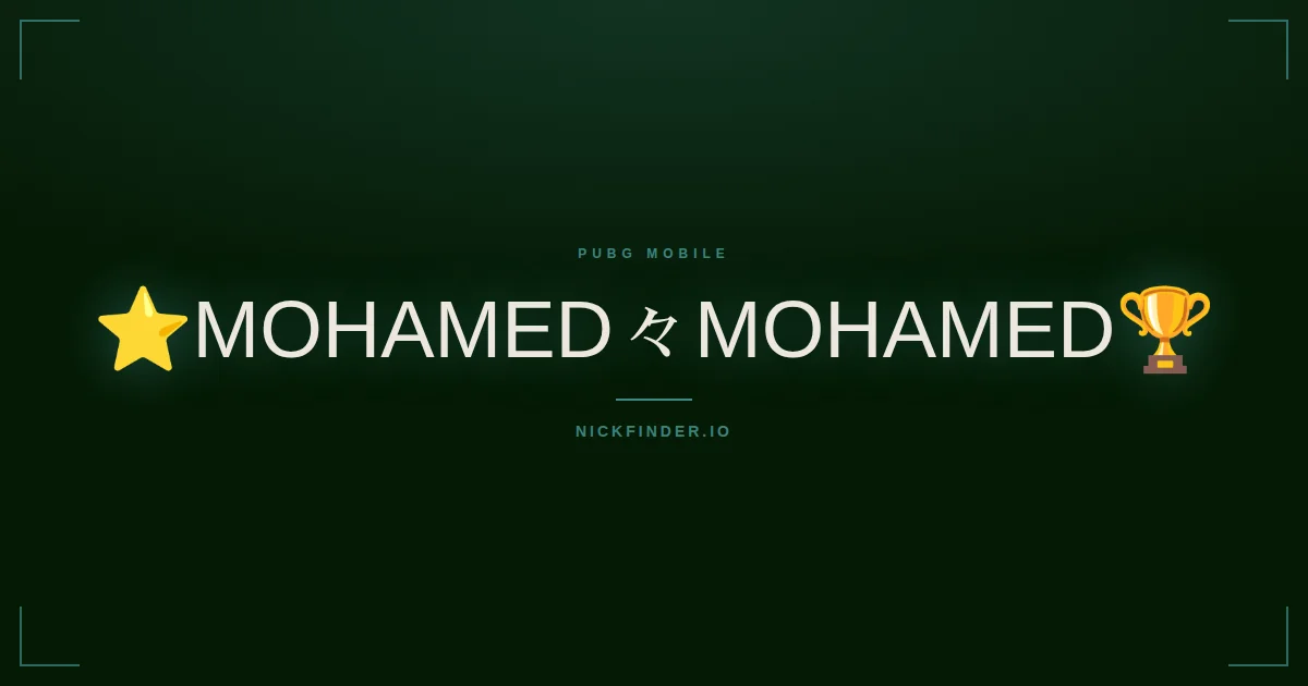 Mohamed PUBG Mobile names 2026 — decorated Unicode styles | NickFinder.io