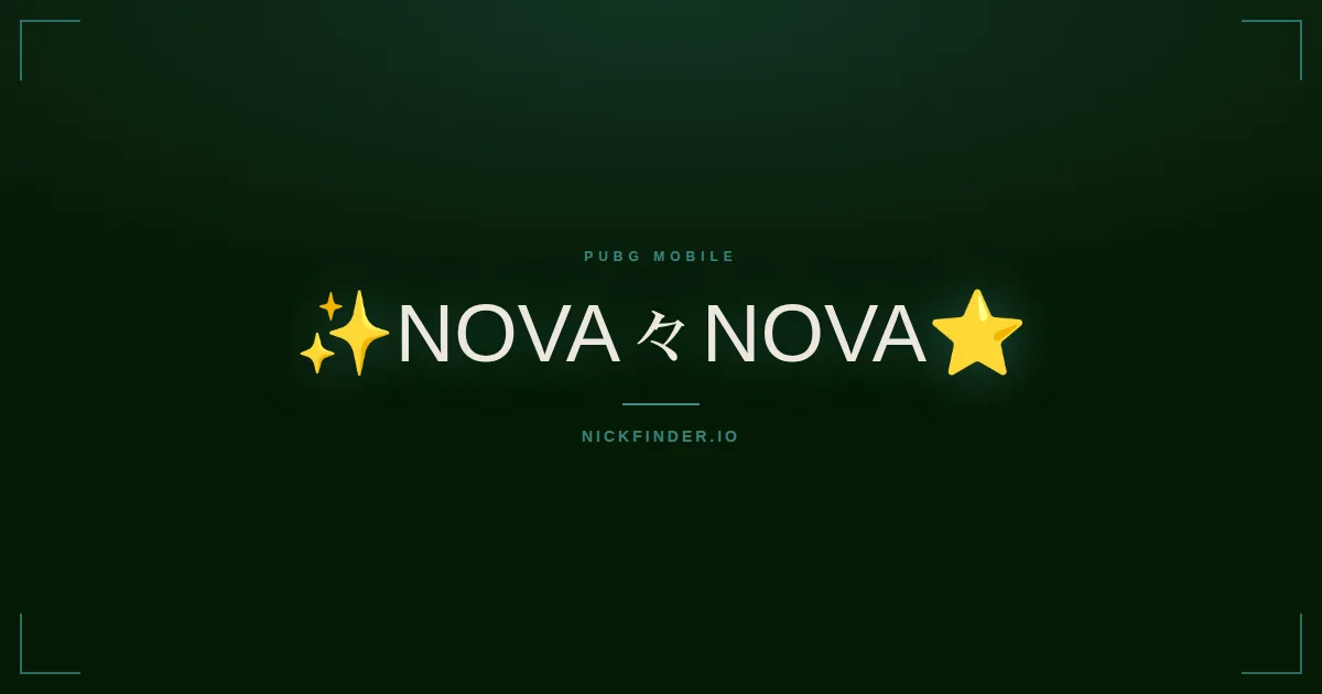 Nova PUBG Mobile names 2026 — decorated Unicode styles | NickFinder.io