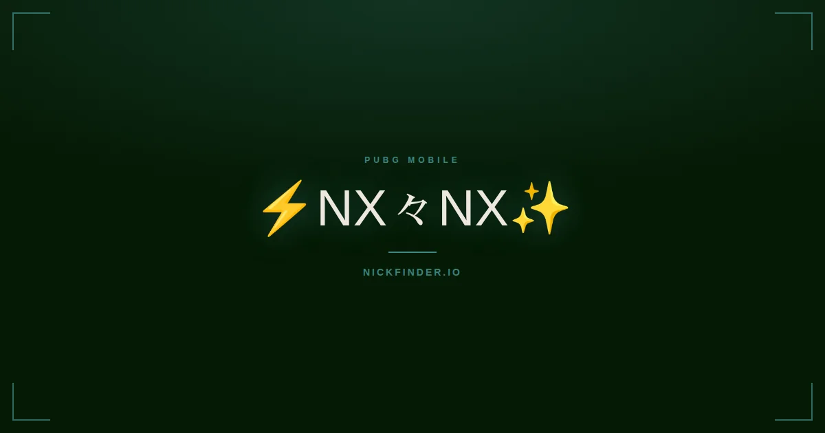 Nx PUBG Mobile names 2026 — decorated Unicode styles | NickFinder.io