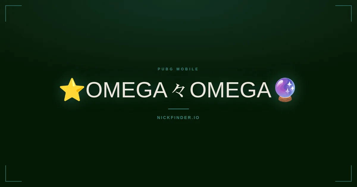 Omega PUBG Mobile names 2026 — decorated Unicode styles | NickFinder.io