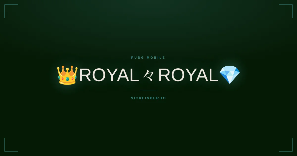 Royal PUBG Mobile names 2026 — decorated Unicode styles | NickFinder.io