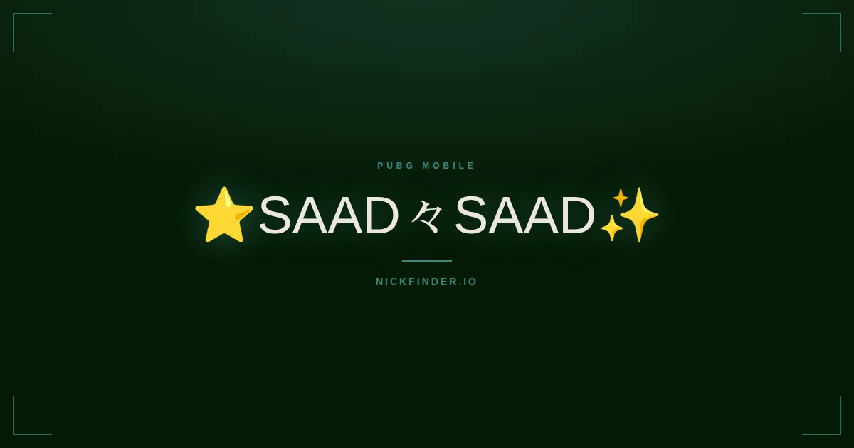 Saad PUBG Mobile names 2026 — decorated Unicode styles | NickFinder.io