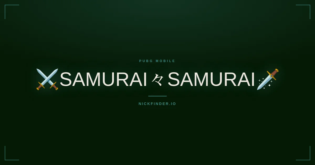 Samurai PUBG Mobile names 2026 — decorated Unicode styles | NickFinder.io