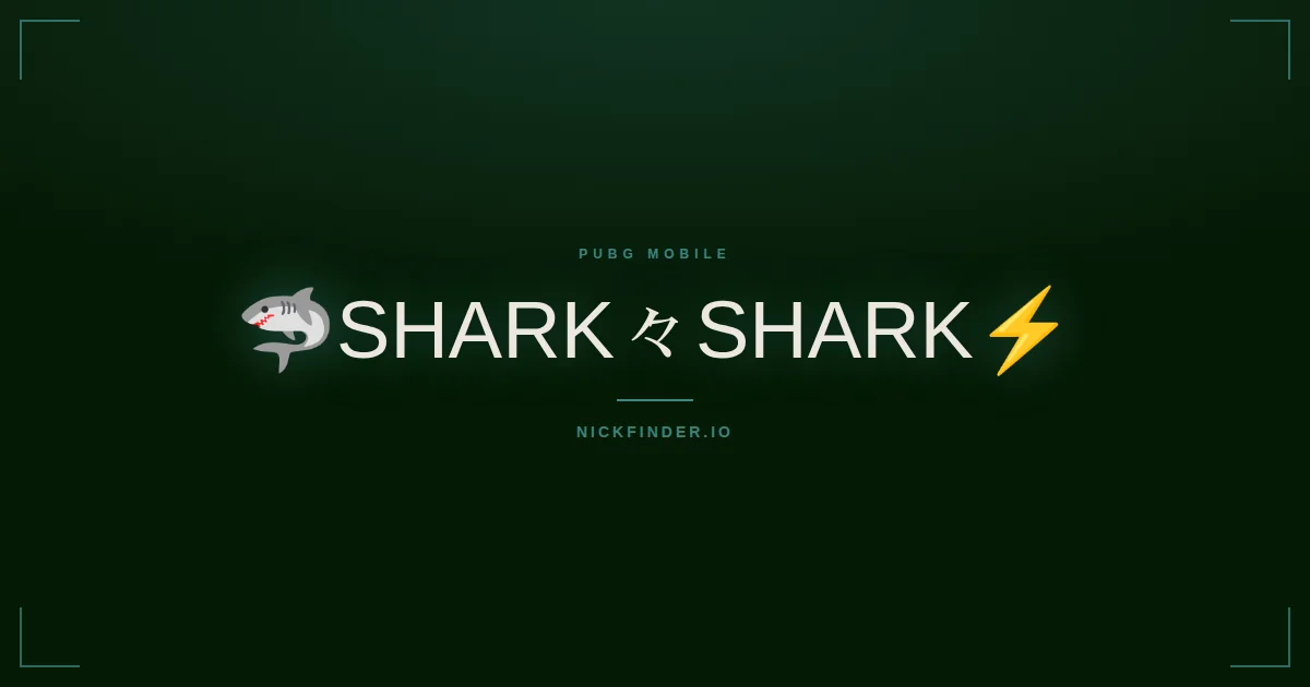 Shark PUBG Mobile names 2026 — decorated Unicode styles | NickFinder.io
